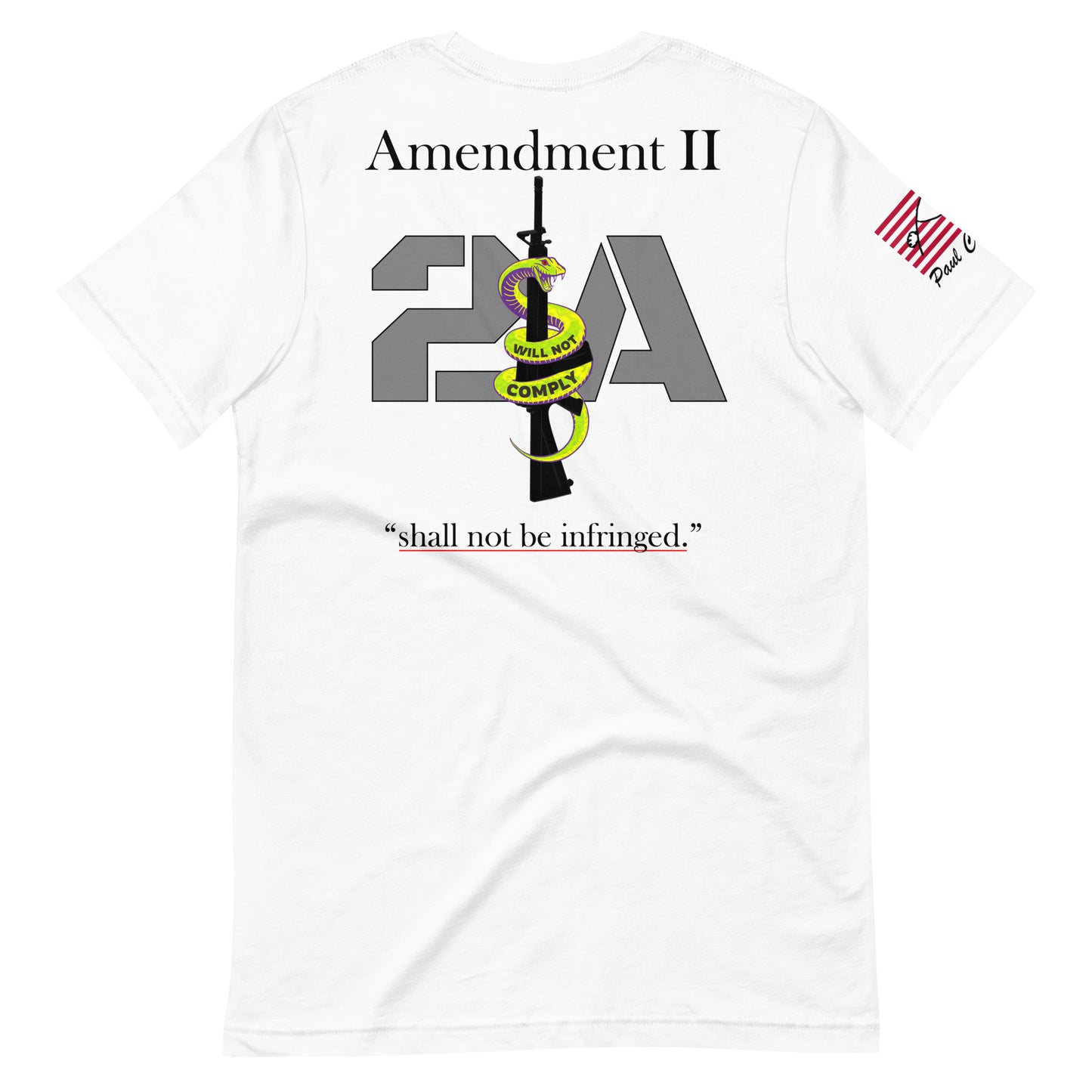Amendment II, 2A, shall not be infringed. Unisex t-shirt