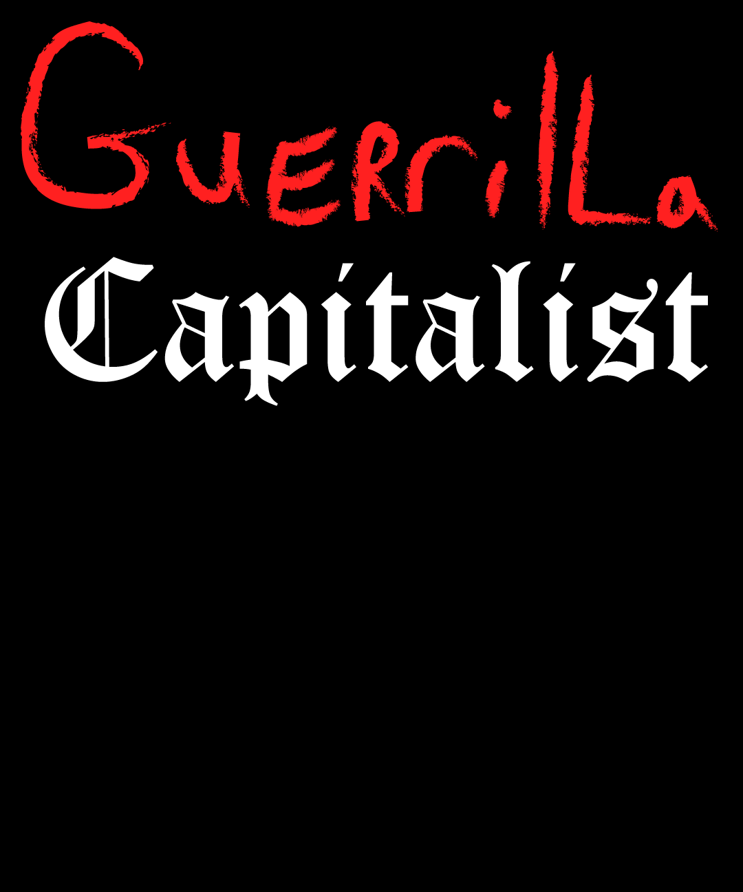 Guerrilla Capitalist, Unisex t-shirt