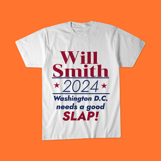 Will Smith 2024, Washington D.C. needs a good slap. Unisex t-shirt