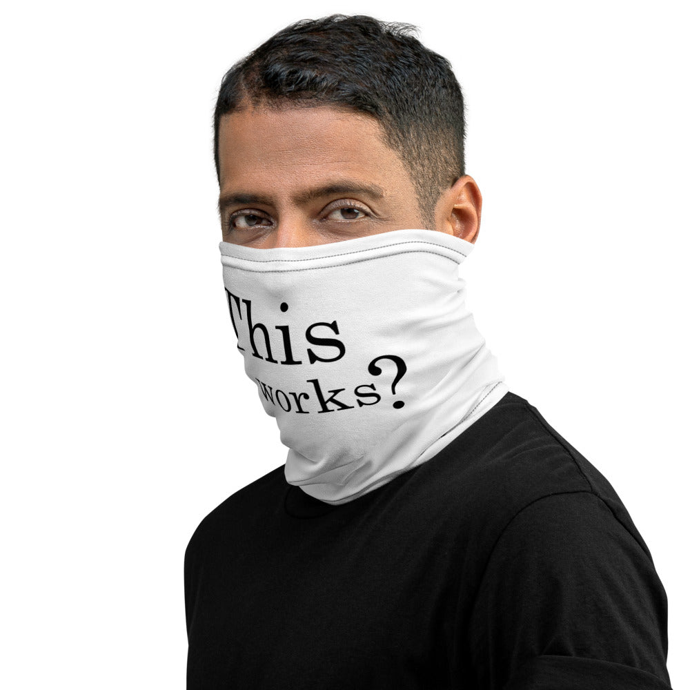 This works? Neck Gaiter