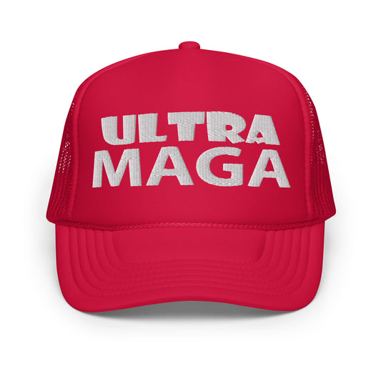 Ultra MAGA Foam trucker hat
