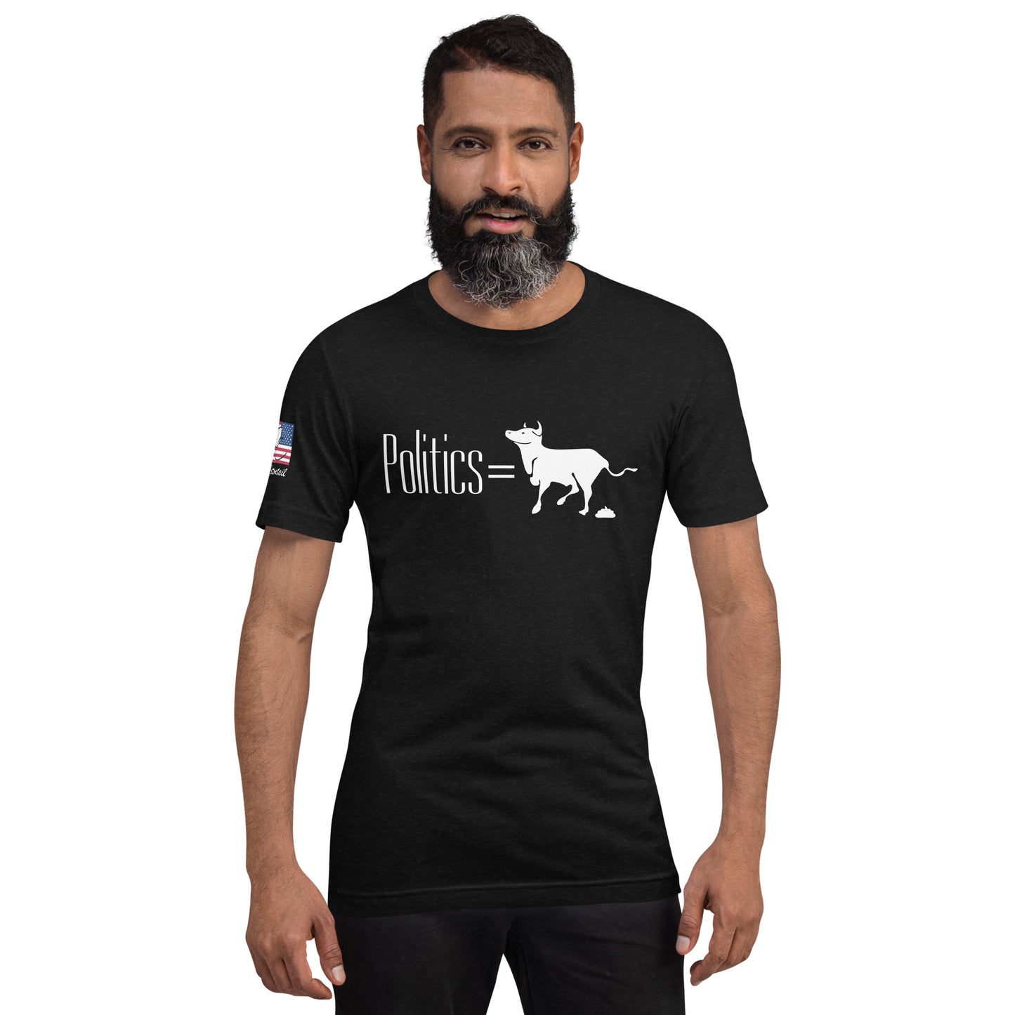 Politics equals BULLSHIT Unisex t-shirt