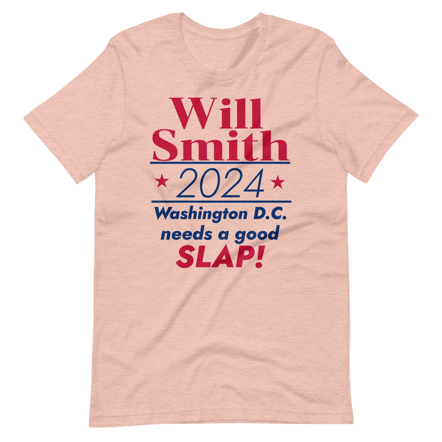 Will Smith 2024, Washington D.C. needs a good slap. Unisex t-shirt