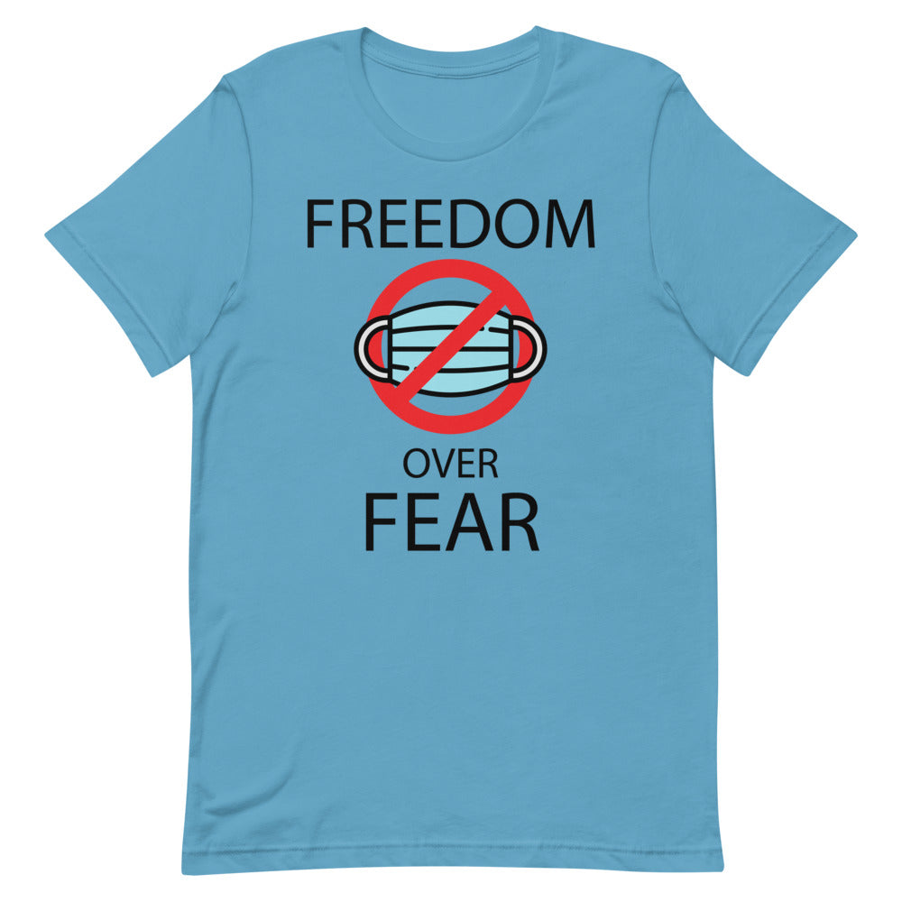 FREEDOM OVER FEAR, Short-Sleeve Unisex T-Shirt