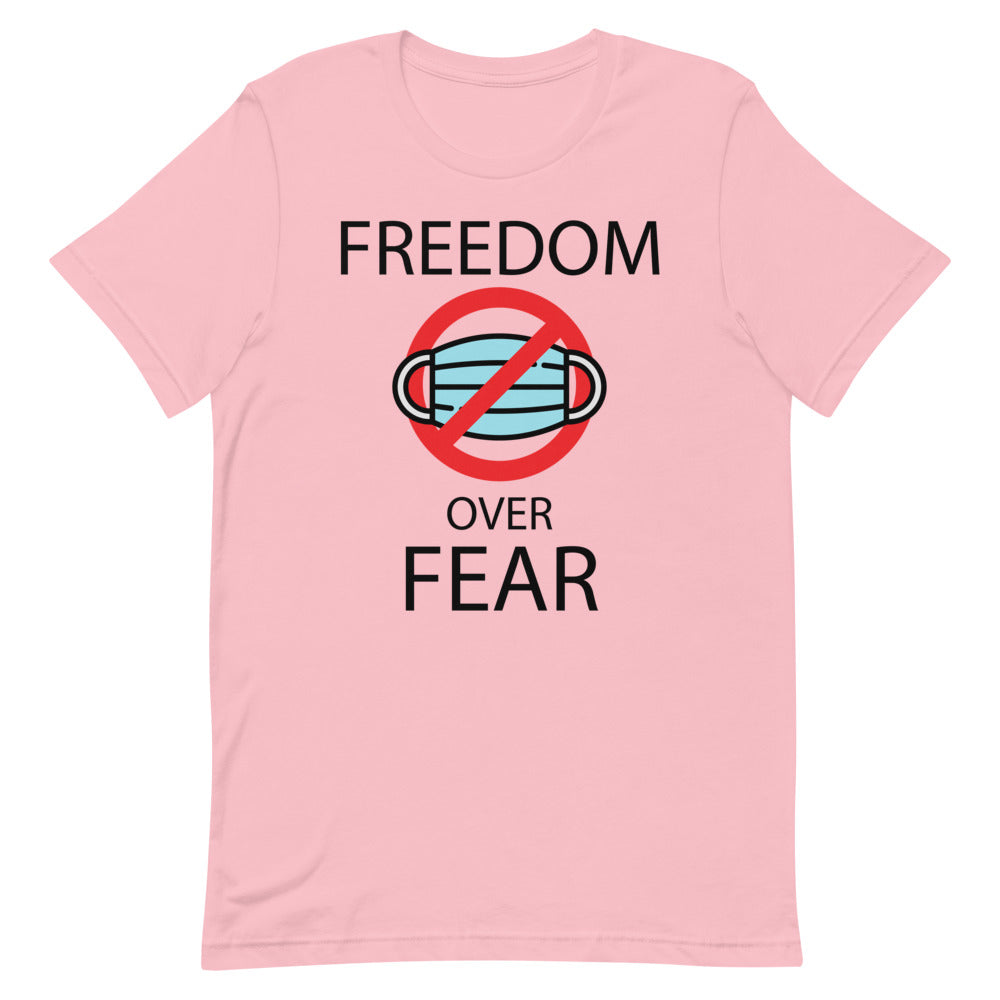 FREEDOM OVER FEAR, Short-Sleeve Unisex T-Shirt