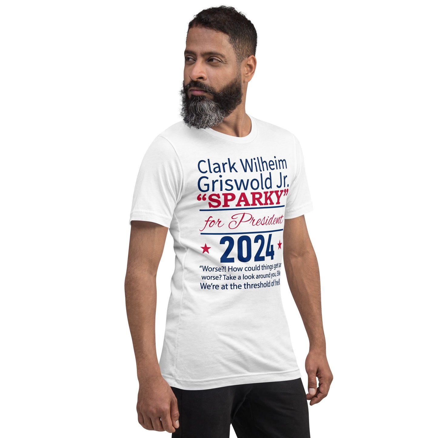 Clark W, Griswold "SPARKY" for President 2024, Unisex t-shirt